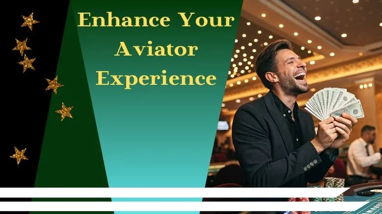 Enhance Your Aviator Experience with Bonuses